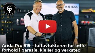 Arida Pro S19 – luftavfukteren for tøffe forhold i garasje, kjeller og verksted