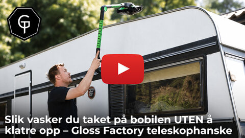  Slik vasker du taket på bobilen UTEN å klatre opp – Gloss Factory teleskophanske