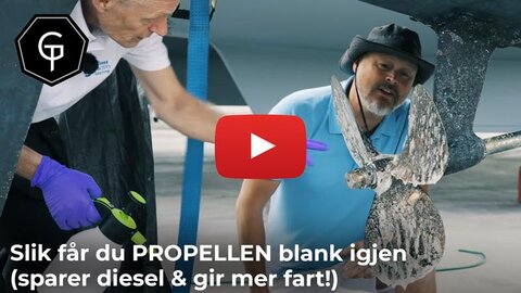 Slik får du PROPELLEN blank igjen 🔥 (sparer diesel & gir mer fart!)