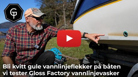 Bli kvitt gule vannlinjeflekker på båten – vi tester Gloss Factory vannlinjevasker