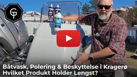  Båtvask, Polering & Beskyttelse i Kragerø – Hvilket Produkt Holder Lengst?